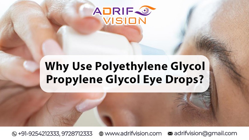 Polyethylene Glycol Propylene Glycol Eye Drops