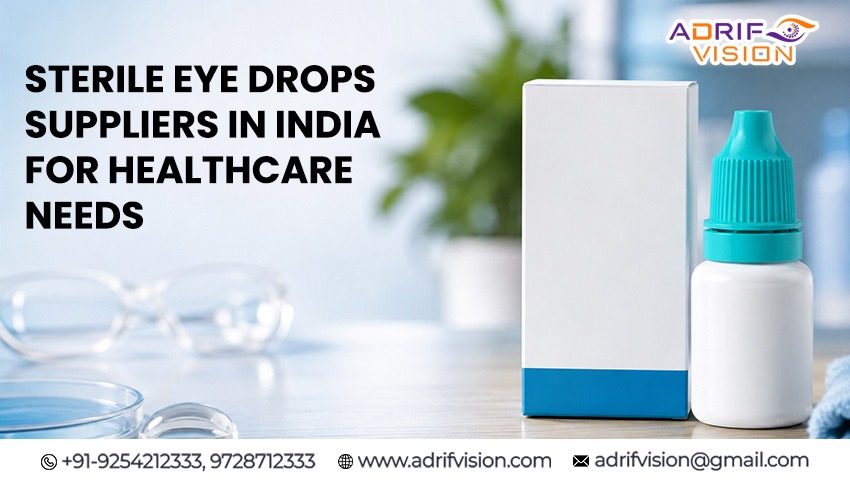 Sterile Eye Drops Suppliers in India